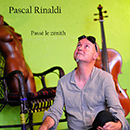 Pascal Rinaldi - Passé le Zénith